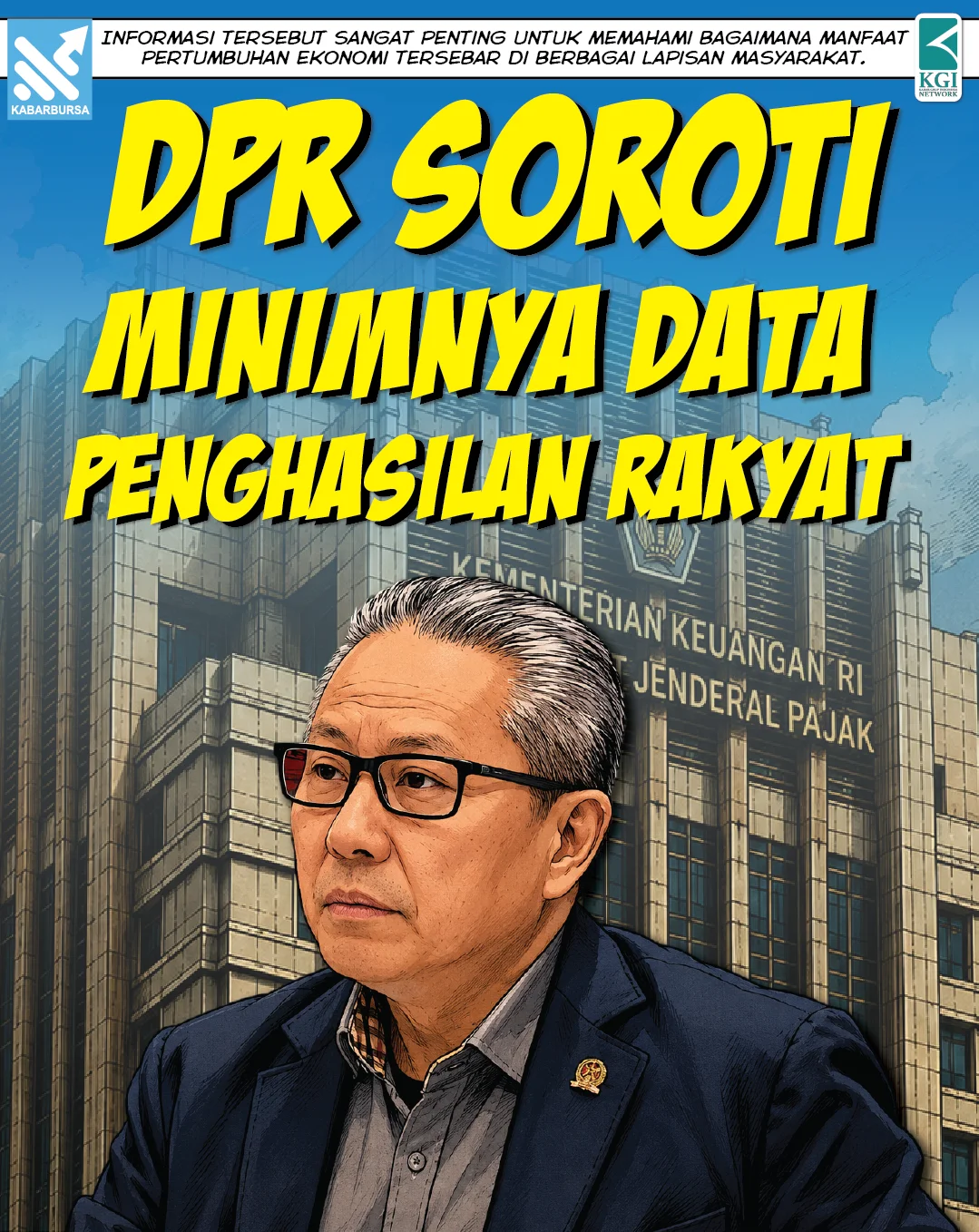 DPR Soroti Minimnya Data Penghasilan Rakyat