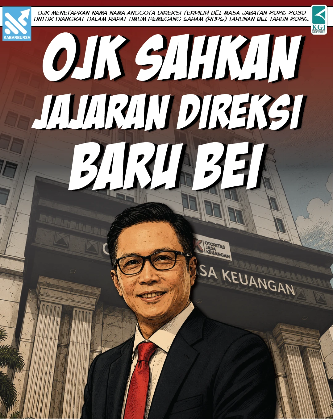 OJK Sahkan Jajaran Direksi Baru BEI