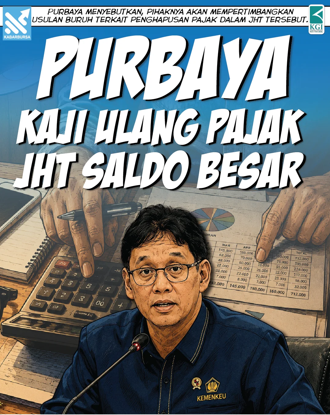 Purbaya Kaji Ulang Pajak JHT Saldo Besar